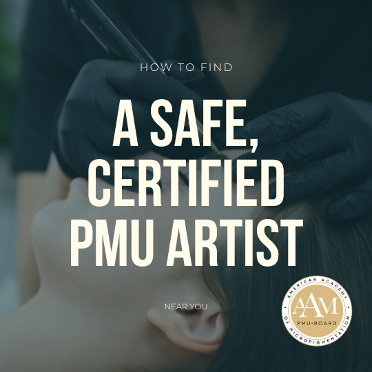 How to Find a Safe, Certified PMU Artist